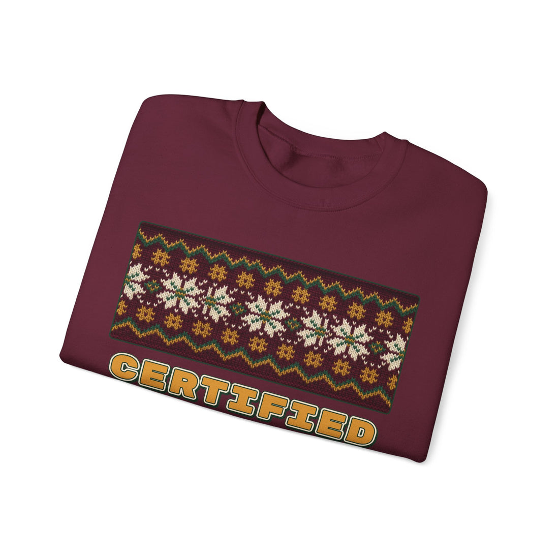 Certified Cozy Fair Isle Christmas Sweatshirt on a Maroon crewneck, front print by Inkida