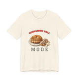 Cinnamon Roll Mode Shirt