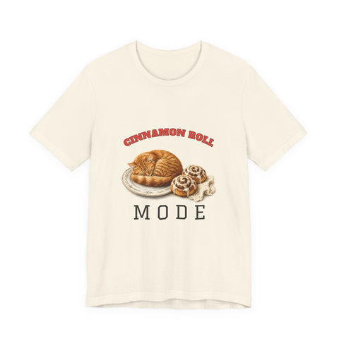 Cinnamon Roll Mode Shirt
