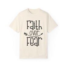 Faith Over Fear Unisex T-shirt - Fear Of God