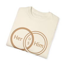 Her & Him Unisex T-shirt