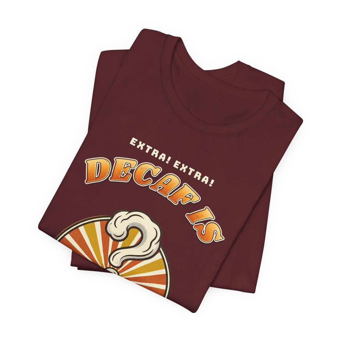 Decaf Is Just a Rumor funny coffee lover t-shirt, dark color by Inkida, view 15