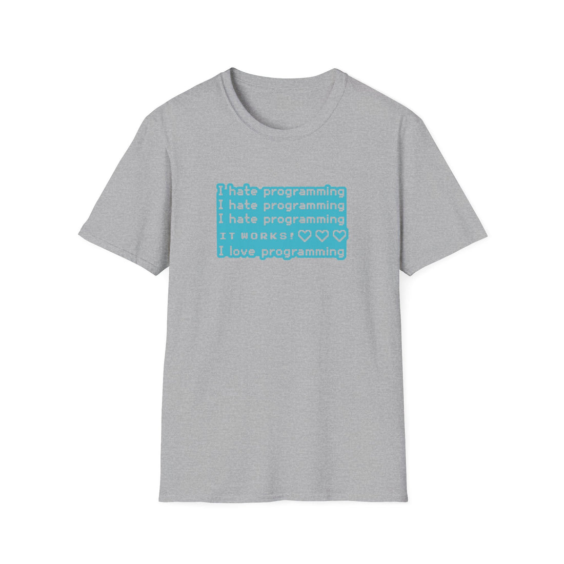I Hate Programming Unisex T-Shirt