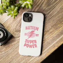 Austin Is My Super Power Phone Cases For Her