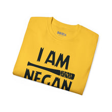 I am Negan Fear No One - Unisex Tee