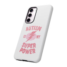 Austin Is My Super Power Phone Cases For Her