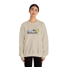 Where's My Refund?? Unisex Heavy Blend™ Crewneck Sweatshirt