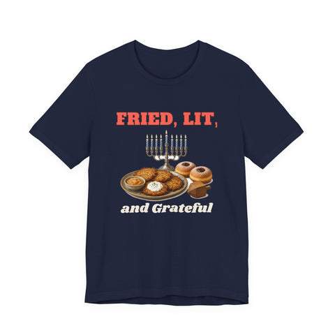Fried, Lit, and Grateful Hanukkah Tee