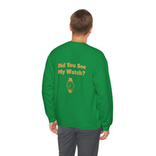 Watch My Watch - Unisex Heavy Blend™ Crewneck Sweatshirt (Did You See My Watch)