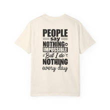 I Do Nothing Everyday T-shirt