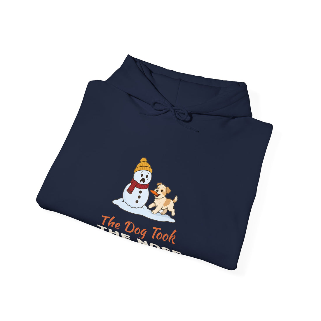 The Dog Took the Nose Hoodie