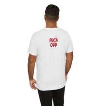 Fuck Off Cat - Unisex Jersey Short Sleeve Tee