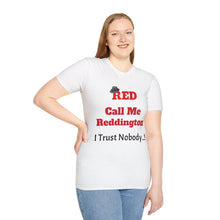Call Me Reddington - Unisex Softstyle T-Shirt