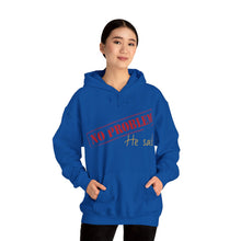 No Problem He Said Women's Heavy Blend™ Hooded Sweatshirt