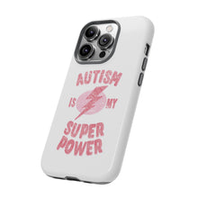 Austin Is My Super Power Phone Cases For Her