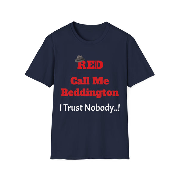 Call Me Reddington - Unisex Softstyle T-Shirt