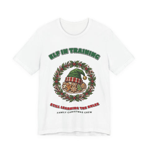 Elf in Training Family Christmas T-Shirt on a White tee, front print by Inkida