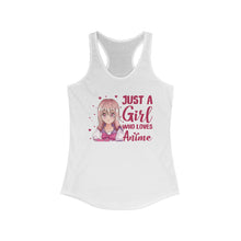 Just A Girl Who loves Anime! Women's Ideal Racerback Summer Tank