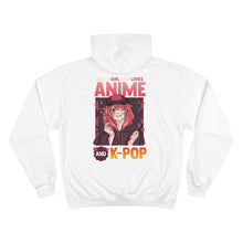 Just A Girl Who Loves Anime & KPOP - Champion Hoodie - Kawaii