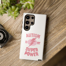 Austin Is My Super Power Phone Cases For Her