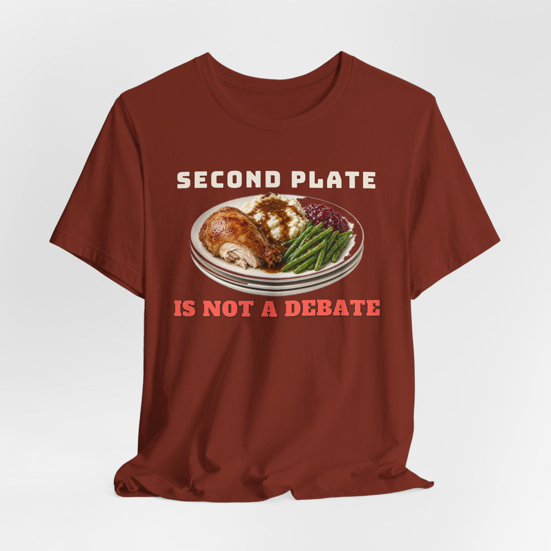 Second Plate Is Not a Debate Tee