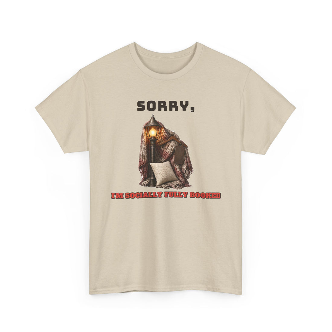 Sorry, I'm Socially Fully Booked Plus Size Tee