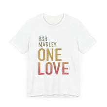 Bob Marley One Love Unisex Jersey Short Sleeve Tee