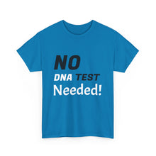 No DNA Test Needed - Like Mother Like Son Women's Heavy Cotton Tee