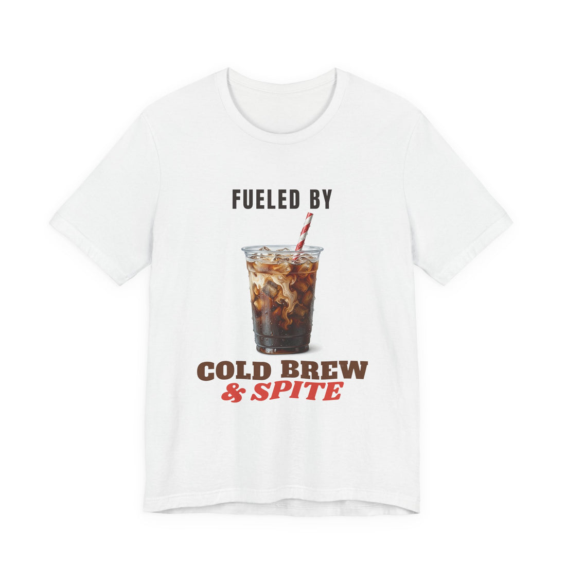 Fueled by Cold Brew and Spite funny t-shirt by Inkida