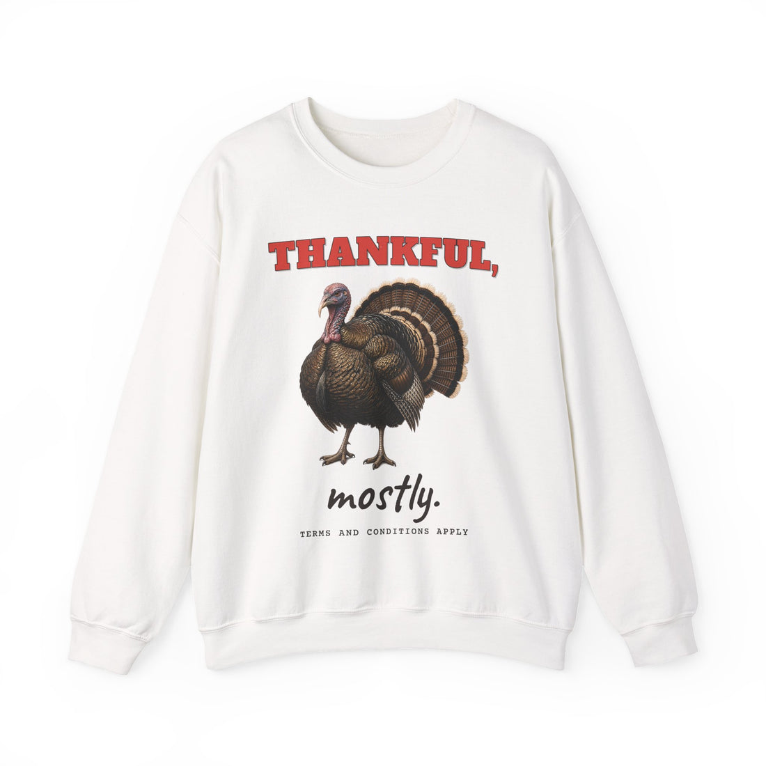 Thankful, Mostly funny sweatshirt by Inkida