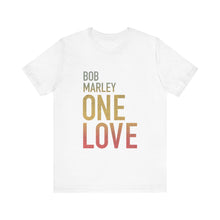 Bob Marley One Love Unisex Jersey Short Sleeve Tee