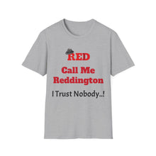 Call Me Reddington - Unisex Softstyle T-Shirt