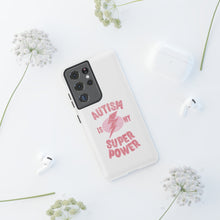 Austin Is My Super Power Phone Cases For Her