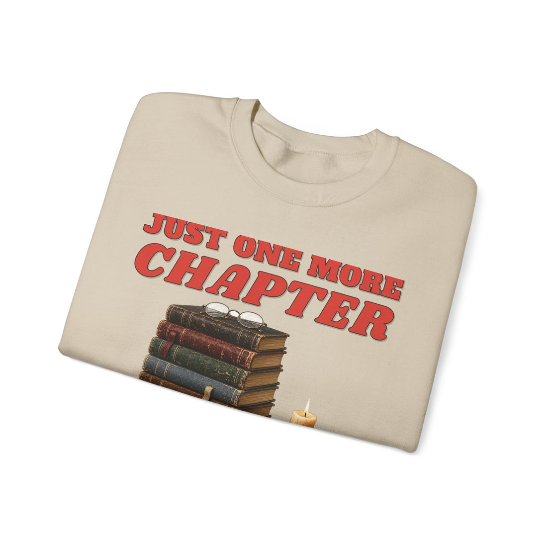 Just One More Chapter Sweatshirt