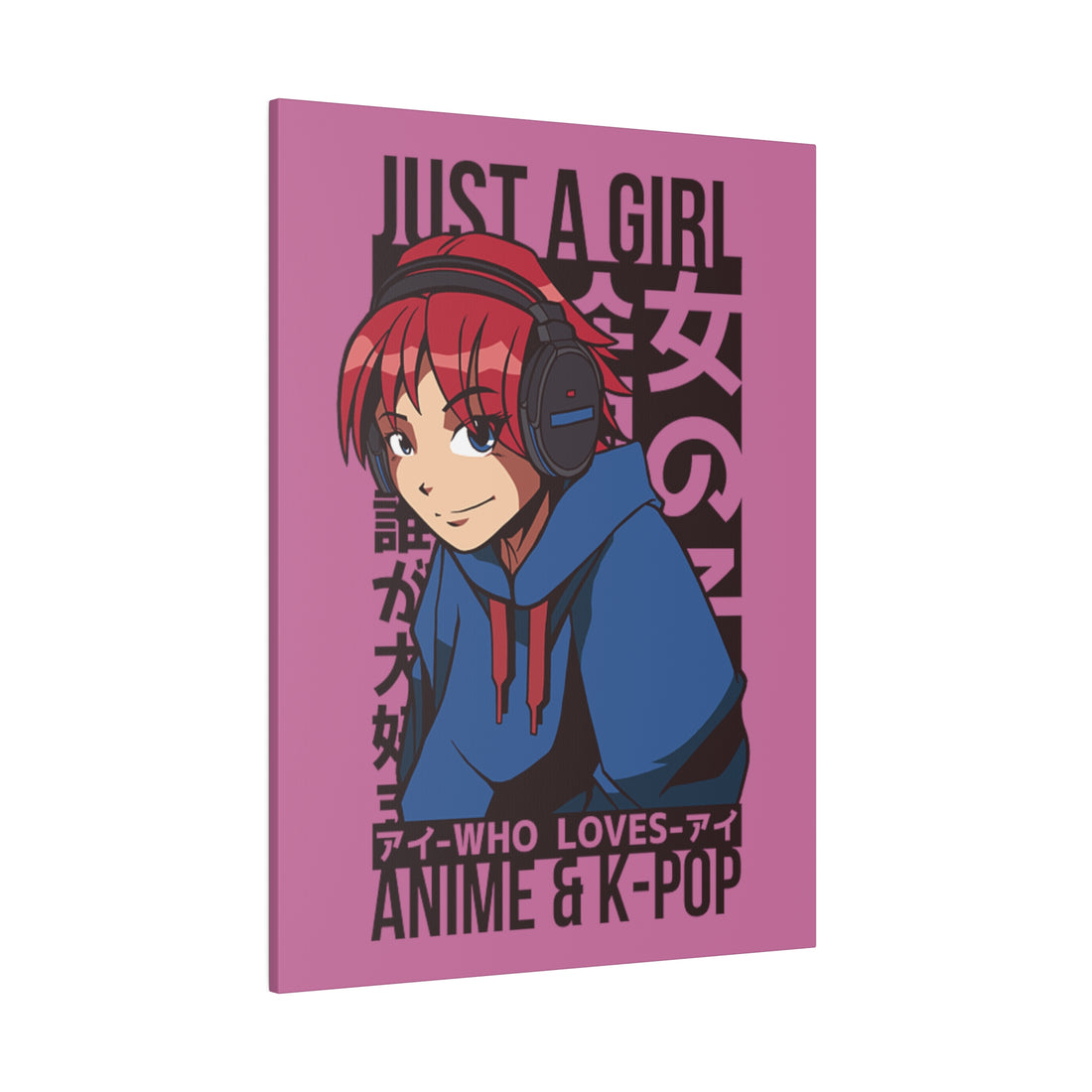 Just A Girl Who Loves Anime & KPOP - Matte Canvas, Stretched, 0.75"
