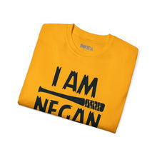 I am Negan Fear No One - Unisex Tee
