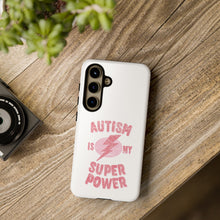 Austin Is My Super Power Phone Cases For Her