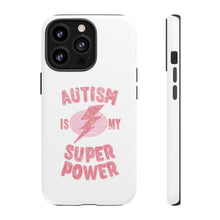 Austin Is My Super Power Phone Cases For Her