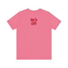 Fuck Off Cat - Unisex Jersey Short Sleeve Tee