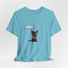 Fuck Off Cat - Unisex Jersey Short Sleeve Tee