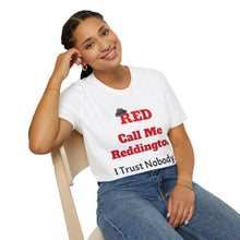 Call Me Reddington - Unisex Softstyle T-Shirt