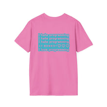 I hate Programming Unisex T-Shirt