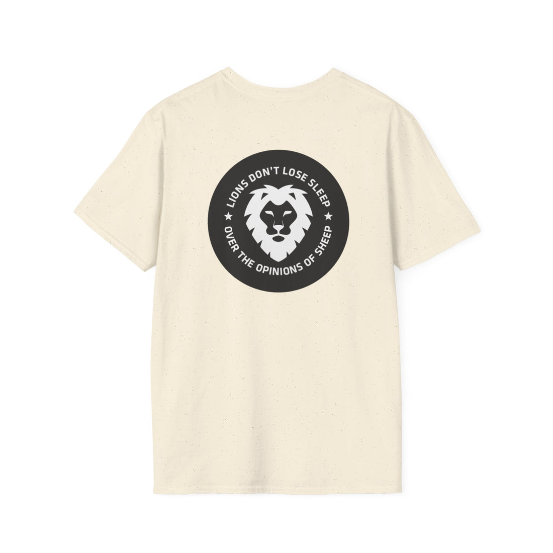 Lion Doesn't Lose Sleep - Unisex Softstyle T-Shirt
