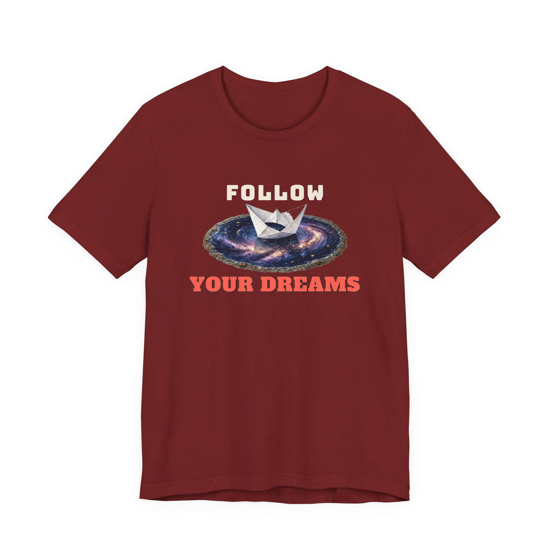 Follow Your Dreams Tee