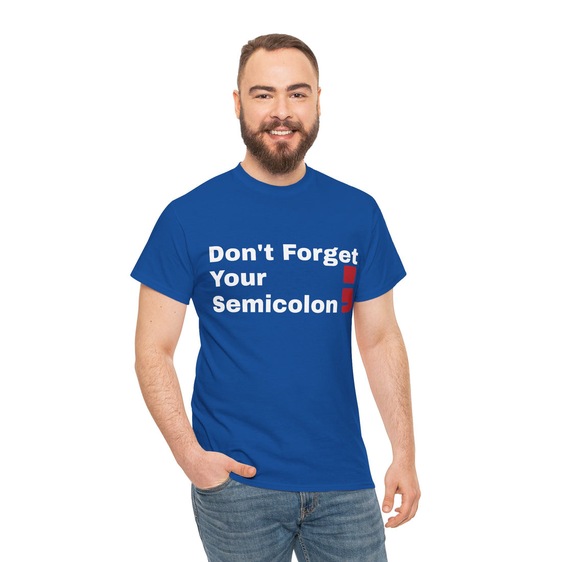Don't Forget Your Semicolon - Oversized Unisex Tee