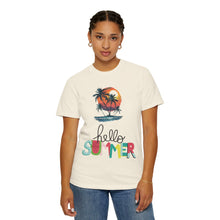 Hello Summer Sunset - Unisex Garment-Dyed T-shirt