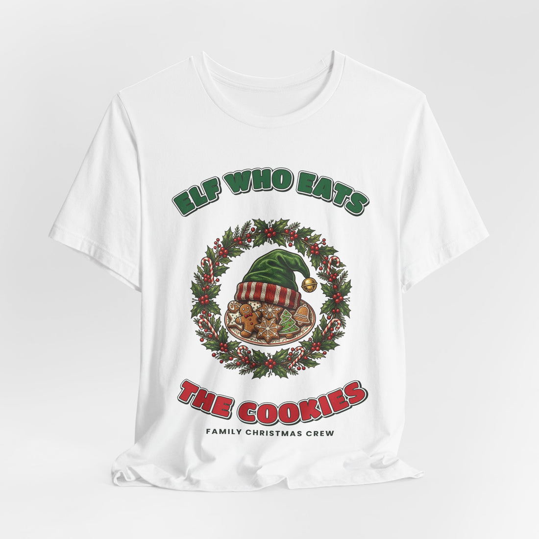 Elf Who Eats the Cookies Family Christmas T-Shirt on a White tee, front print by Inkida