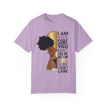 I'm 90% Sure You Don't Like Me But I'm 100% Sure I Don't Care T-Shirt