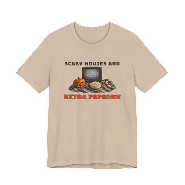 Scary Movies And Extra Popcorn Tee