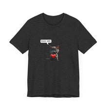 Fuck Off Cat - Unisex Jersey Short Sleeve Tee